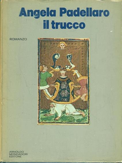 Il trucco - Angela Padellaro - copertina