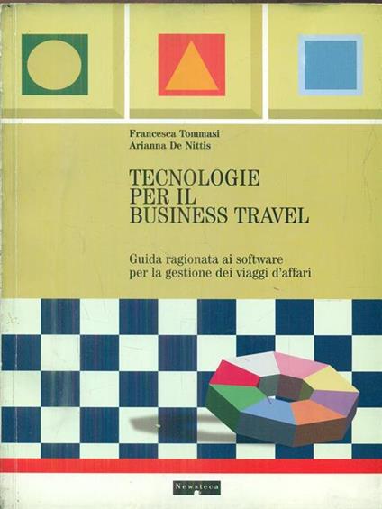 Tecnologie per il business travel - Tommasi,De Nittis - copertina