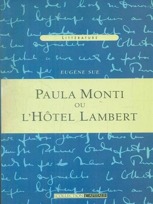 Paula Monti ou l'Hotel lambert tomepremier - Eugène Sue - copertina