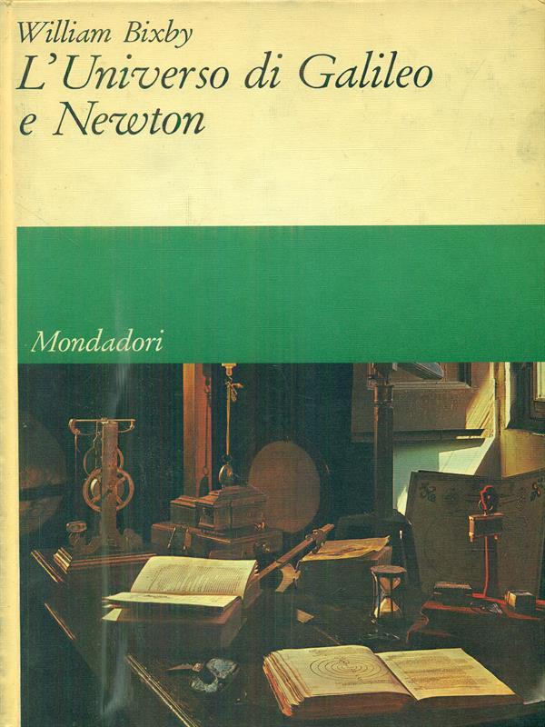 l'Universo di galileo e Newton