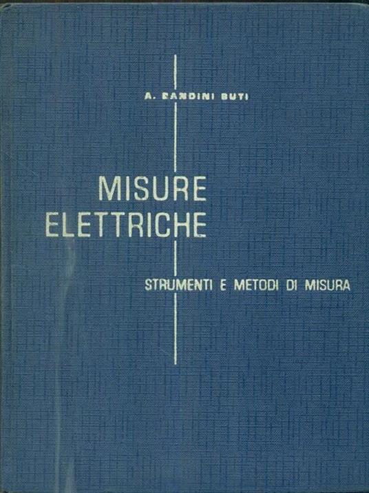 Misure elettriche - Alberto Bandini Buti - copertina