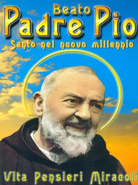 Beato Padre Pio - Angelo Giubelli - copertina