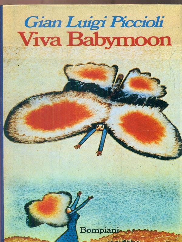 Viva Babymoon. autografato