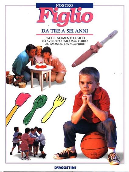 Nostro figlio. Da tre asei anni - copertina