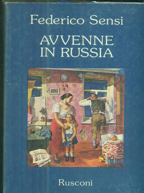 Avvenne in Russia
