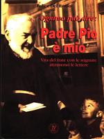 Ognuno può dire: Padre Pio émio