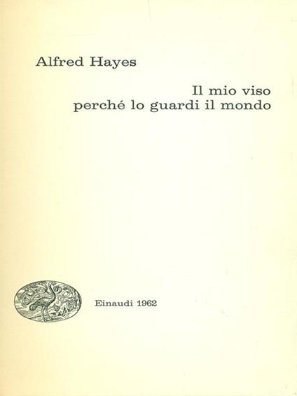 Il mio viso perché lo guardi il mondo - copertina