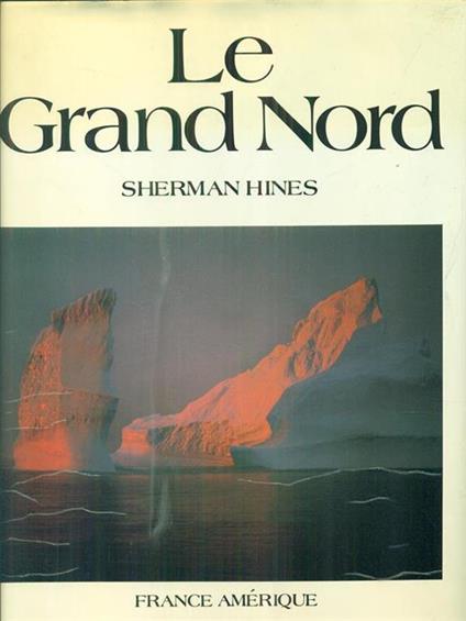 Le grand Nord - Sherman Hines - copertina