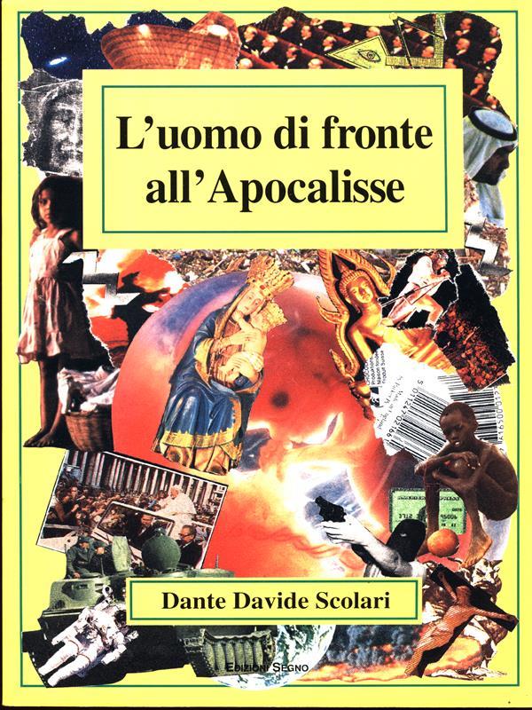 L' uomo di fronte all'Apocalisse