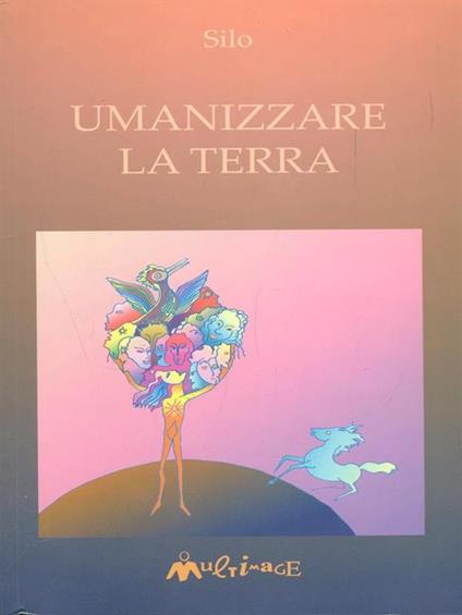 Umanizzare la terra - Silo - copertina