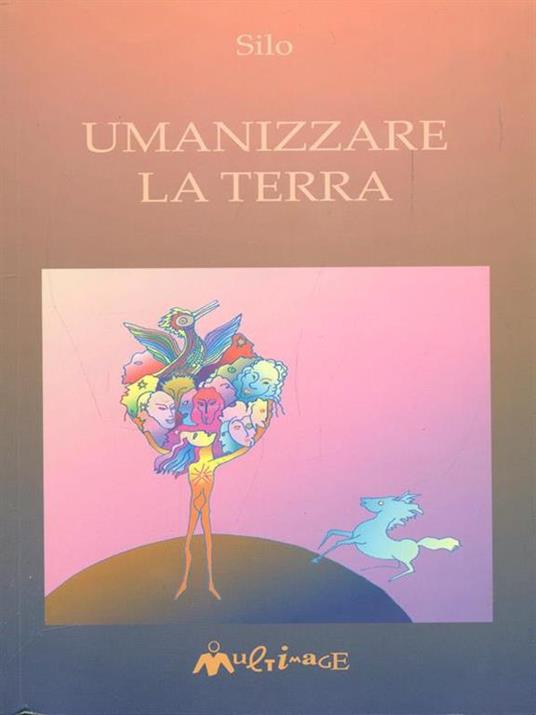 Umanizzare la terra - Silo - copertina
