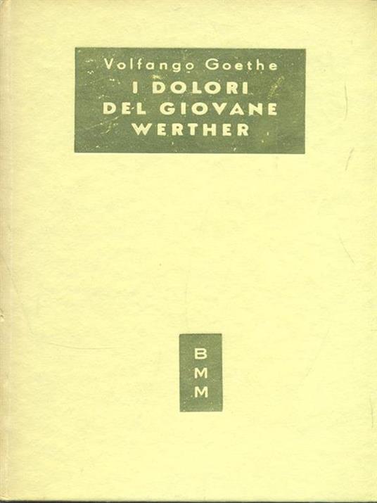 I dolori del giovane Werther - Johann Wolfgang Goethe - copertina