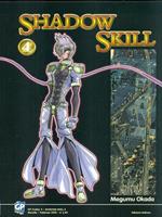 Shadow Skill