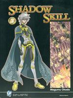 Shadow Skill