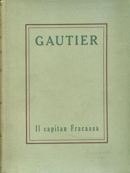 Il capitan Fracassa I-II - Théophile Gautier - copertina