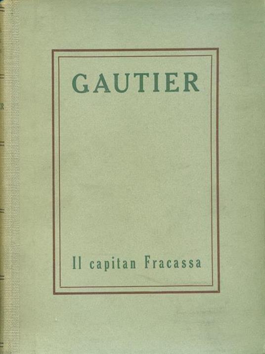 Il capitan Fracassa I-II - Théophile Gautier - copertina
