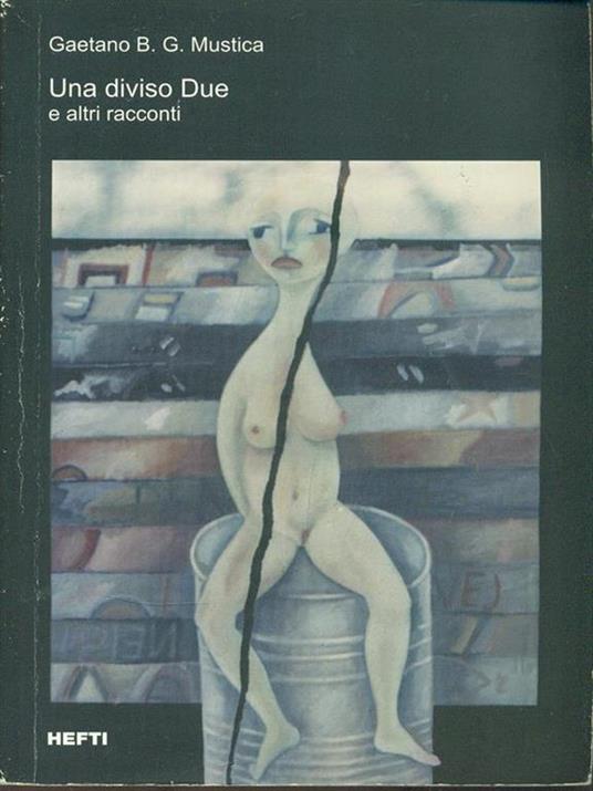 Uno diviso Due e altri racconti - copertina