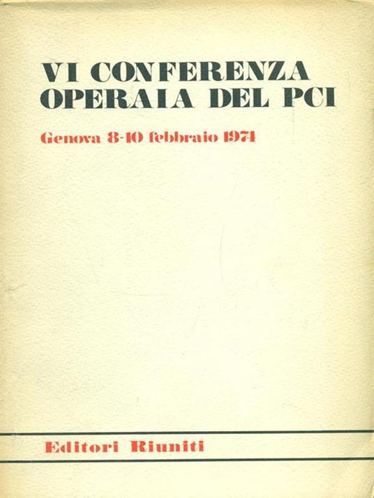 Vi conferenza operaia del PCI - copertina