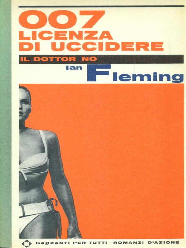 007 licenza di uccidere Il dottor no