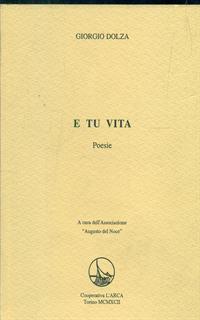 E tu vita. Poesie - copertina