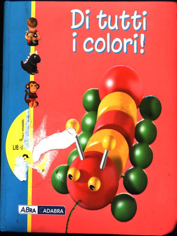 Di tutti i colori!