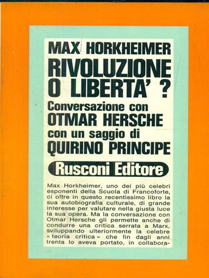 Rivoluzione o libertà - Max Horkheimer - copertina