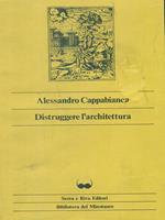 Distruggere l'architettura