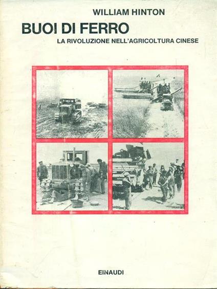 Buoi di ferro - William Hinton - copertina