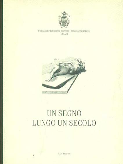 Un segno lungo un secolo - copertina