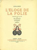 L' eloge de la folie