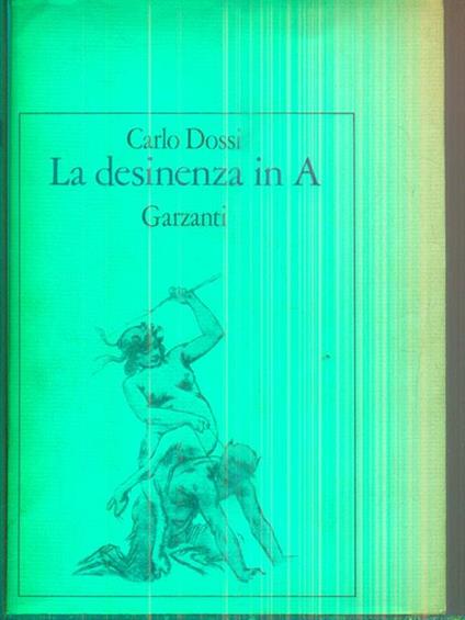 La desinenza in A - Carlo Dossi - copertina