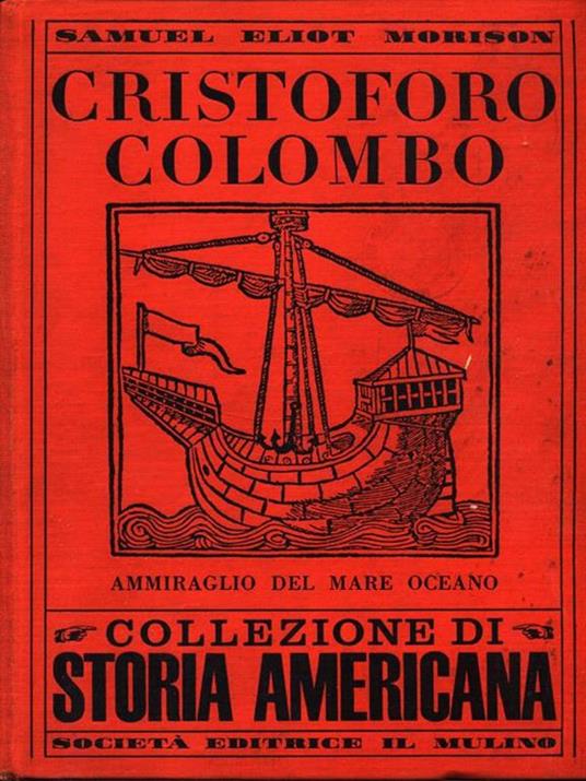 Cristoforo Colombo - Samuel E. Morison - copertina