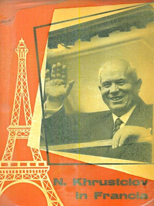 N Khrustciov in Francia - copertina