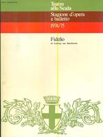 Teatro alla scala - stagione d'opera e balletto 1974/75 - Fidelio
