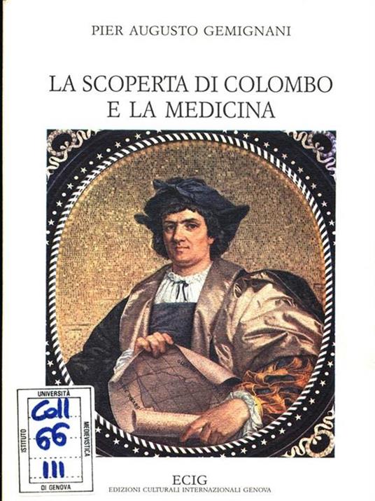 La scoperta di Colombo e la medicina - P. Augusto Gemignani - copertina