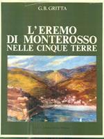 L' eremo di monterosso nelle cinque terre