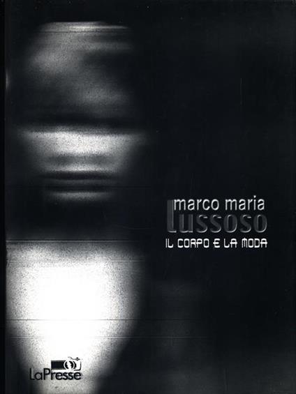 Il corpo e la moda - Marco Maria - copertina