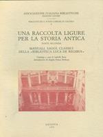 Una raccolta ligure per la storia antica parte seconda