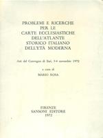 Problemi e ricerche per le carte ecclesiastiche dell'atlante storico italiano dell'età moderna