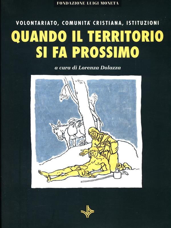 Quando il territorio si fa prossimo