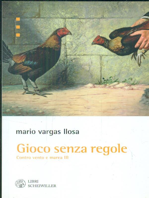 Gioco senza regole. Contro vento e marea