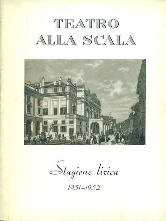 Stagione lirica 1951. 1952 Primo spettacolo di balletti - copertina