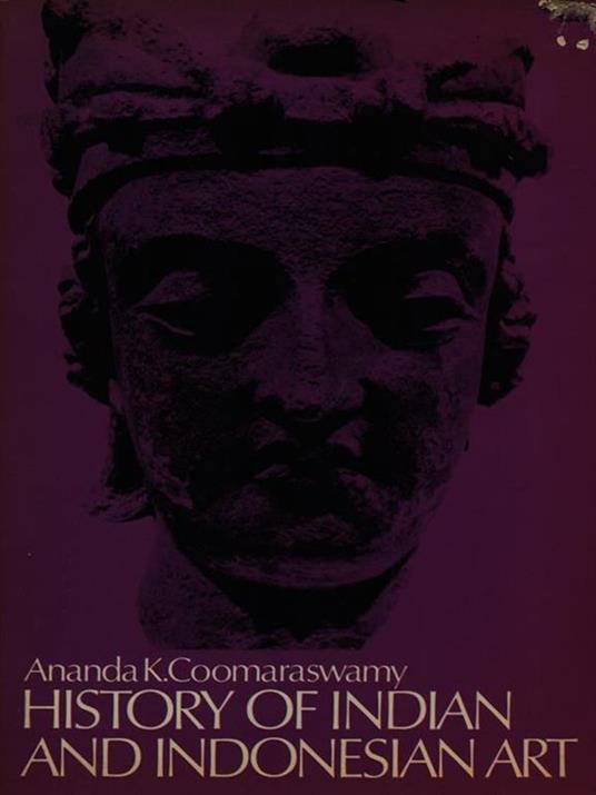 History of Indian and Indonesian Art - Ananda K. Coomaraswamy - copertina