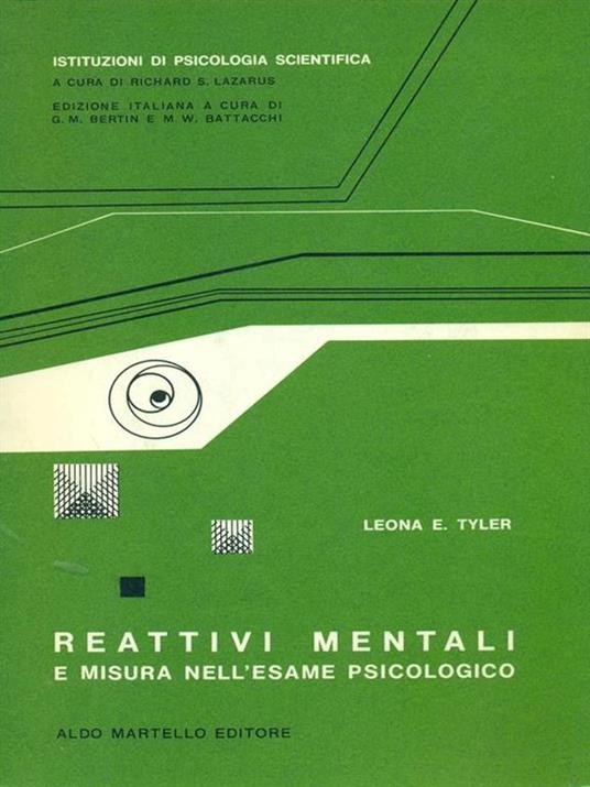 Reattivi mentali e misura nell'esame psicologico - Leona E. Tyler - copertina