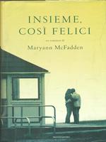 Insieme, così felici