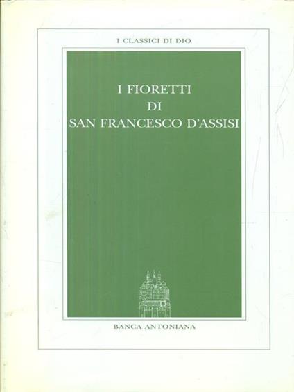 I fioretti di San Francesco d'Assisi - Gianmaria da Spirano - copertina