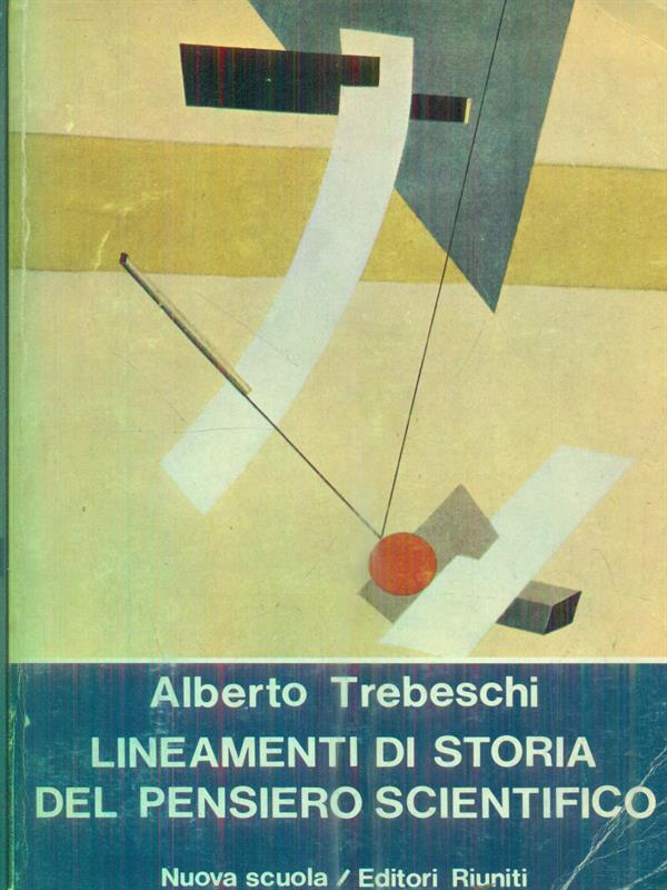Lineamenti di storia del pensiero scientifico