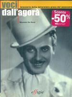 Voci dall'agorà. Fotostoria della letteratura greca del Novecento