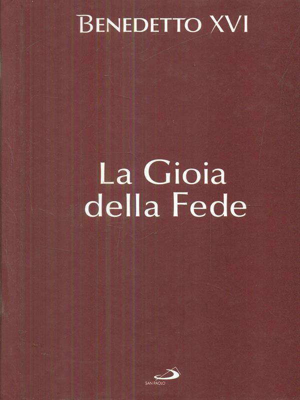 La gioia della fede