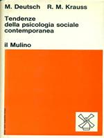 Tendenze della psicologa sociale contemporanea